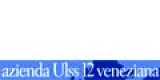 Azienda U.L.S.S.12 Veneziana - Venezia Mestre (VE)  